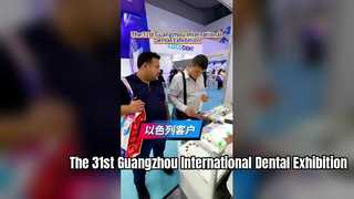 31. Guangzhou Uluslararası Diş Fuarı